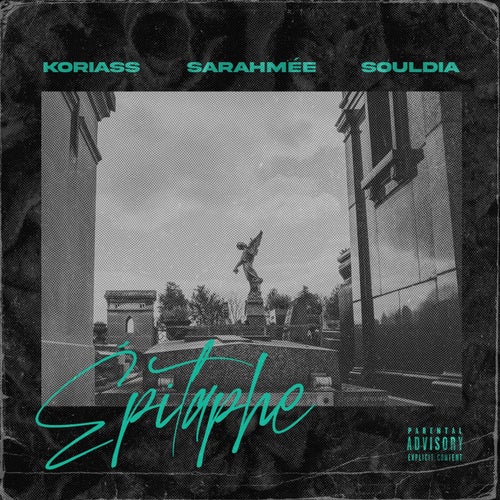 Epitaphe (feat. Sarahmee, Souldia)
