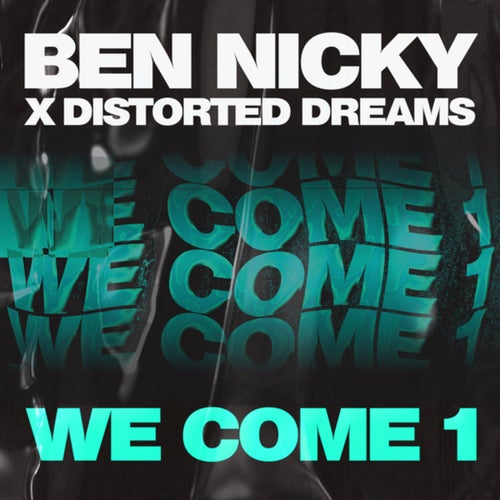 We Come 1