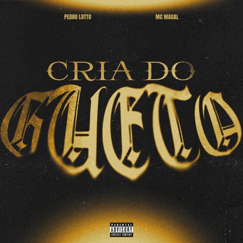 Cria Do Gueto