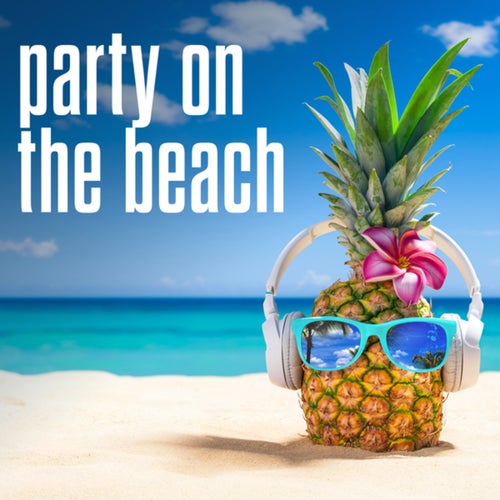 party on the beach