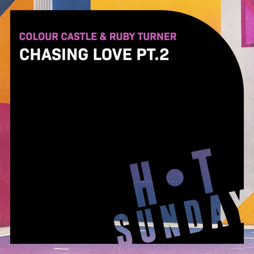 Chasing Love, Pt. 2