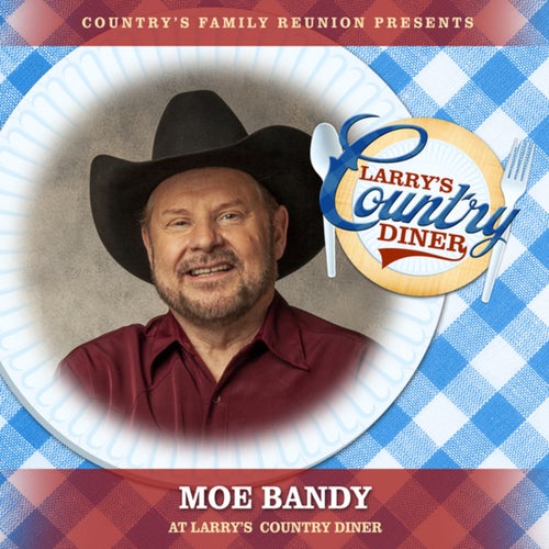 Moe Bandy at Larry's Country Diner (Live / Vol. 1)