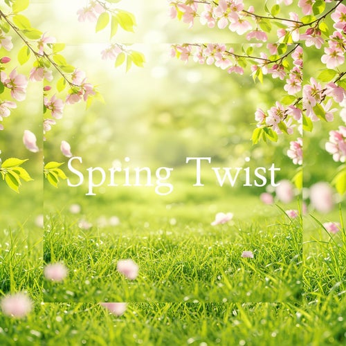 Spring Twist