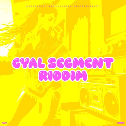 Gyal Segment Riddim (Sped Up)