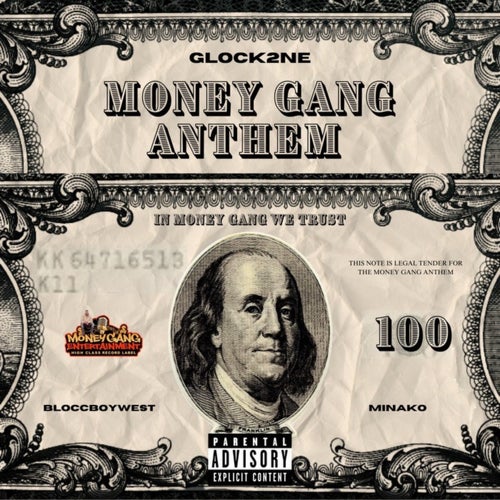 Money Gang Anthem