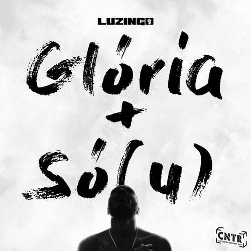 Glória + Só(u)