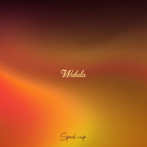Wahala (CKay feat. Olamide) (Sped Up Version)