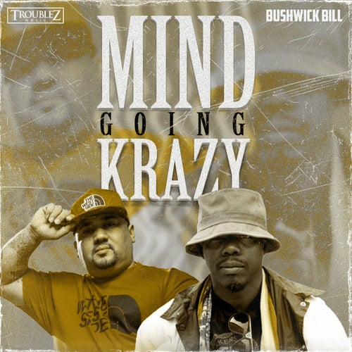 Mind Going Krazy