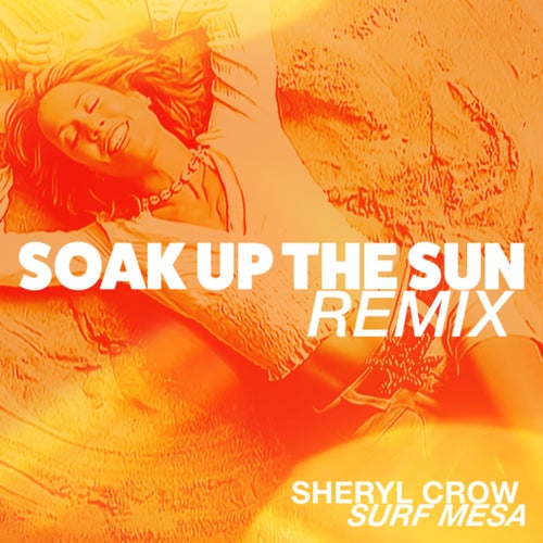 Soak Up The Sun